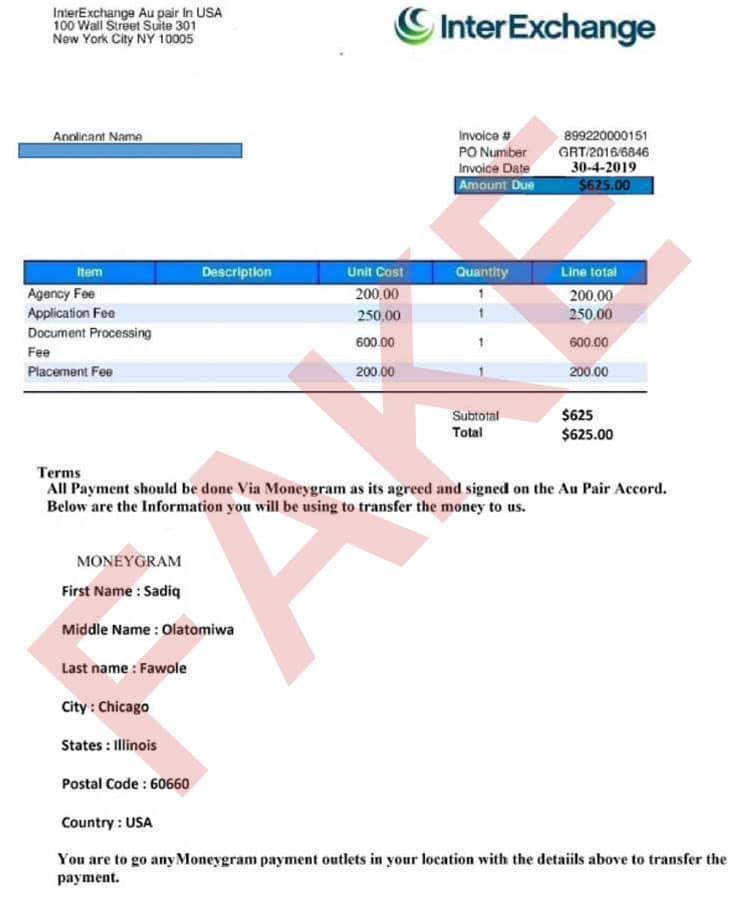 Here is an example of a fraudulent invoice. The scammer uses Moneygram and has an address in Chicago, while InterExchange is headquartered in New York. Image courtesy of InterExchange.